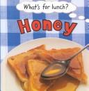 Cover of Honey (What's for Lunch)