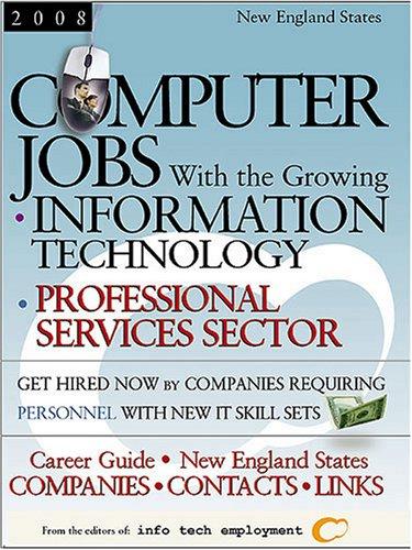 Cover of Computer Jobs - New England - With the Growing Information Technology Professional Services Sector