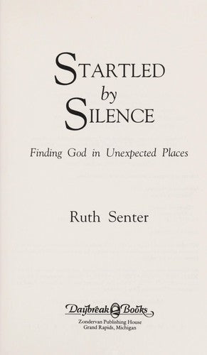 Cover of Startled by Silence: Finding God in Unexpected Places