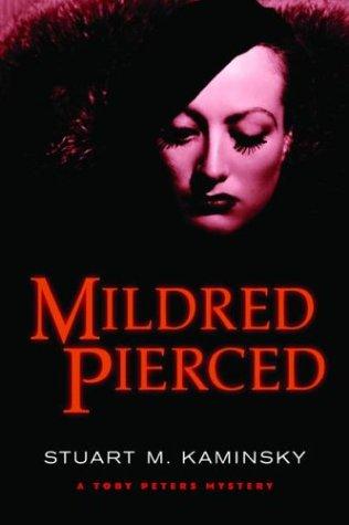 Cover of Mildred Pierced: A Toby Peters Mystery