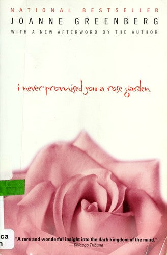 Cover of I Never Promised You a Rose Garden