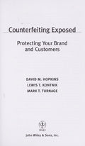 Cover of Counterfeiting Exposed: Protecting Your Brand and Customers