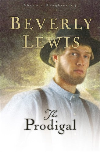 Cover of The Prodigal (Abram’s Daughters)