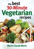 Cover of The Best 30-Minute Vegetarian Recipes