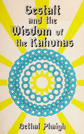 Cover of Gestalt and the Wisdom of the Kahunas