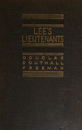 Cover of Lee's Lieutenants Volume 3 Gettysburg to Appomattox