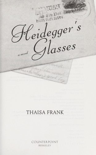 Cover of Heidegger's Glasses: A Novel
