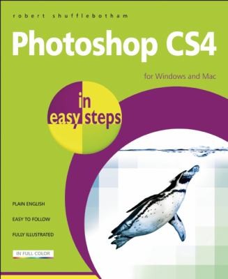 Cover of Photoshop CS4 in easy steps: For Windows and Mac