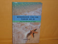 Cover of Wherever You Go, There He Is: 100 True Miracles of Faith (Volume 2)