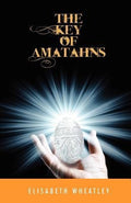 Cover of The Key of Amatahns