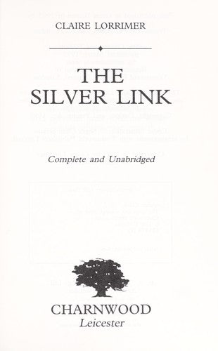 Cover of The Silver Link (CH) (Charnwood Large Print Library Series)