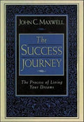 Cover of The Success Journey: The Process of Living Your Dreams