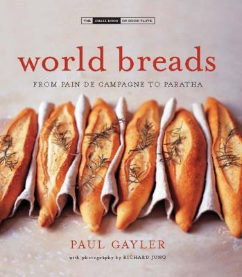 Cover of World Breads: From Pain de Campagne to Paratha