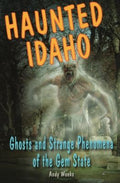 Cover of Haunted Idaho (Haunted Series)