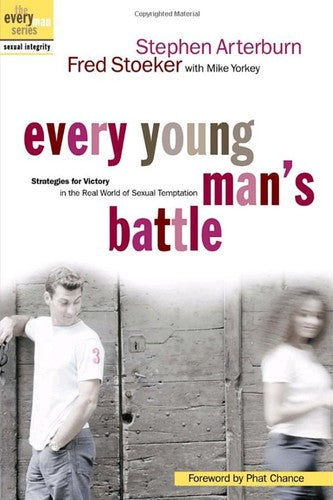 Cover of Every Young Man's Battle: Strategies for Victory in the Real World of Sexual Temptation