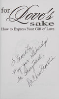 Cover of For Love's Sake : How to Express Your Gift of Love