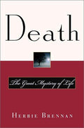Cover of Death: The Great Mystery of Life