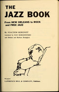 Cover of The jazz book;: From New Orleans to rock and free jazz,