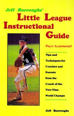 Cover of Jeff Burroughs' Little League Instructional Guide
