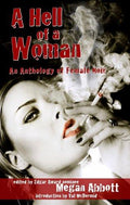 Cover of A Hell of a Woman: An Anthology of Female Noir