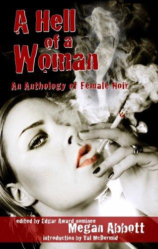 Cover of A Hell of a Woman: An Anthology of Female Noir