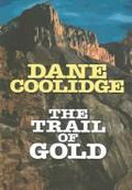 Cover of The Trail of Gold