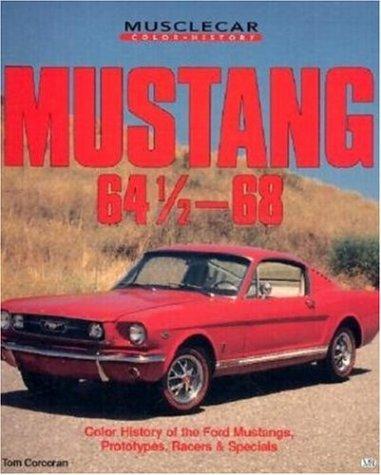 Cover of Mustang 64 1/2-68 (Motorbooks International Muscle Car Color History)