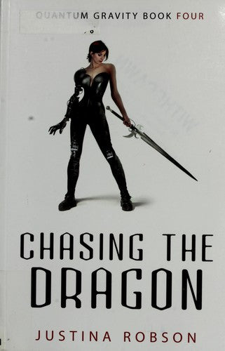 Cover of Chasing the Dragon (Quantum Gravity, Book 4)