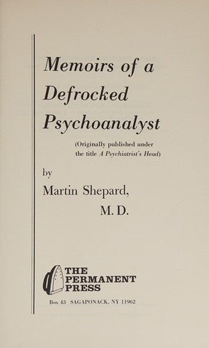 Cover of Memoirs of a Defrocked Psychoanalyst = Originally Published Under the Title a Psychiatrist's Head