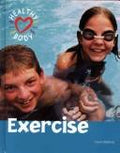 Cover of Exercise (Healthy Body)