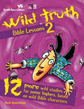 Cover of Wild Truth Bible Lessons 2