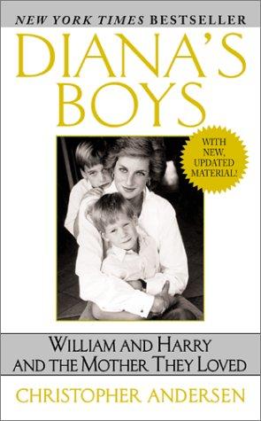 Cover of Diana's Boys: William and Harry and the Mother They Loved