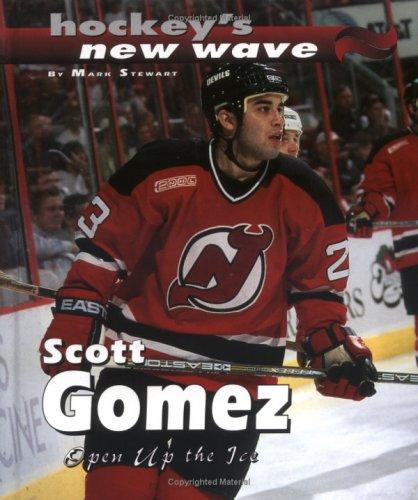 Cover of Scott Gomez: Open Up the Ice (New Wave)