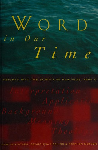 Cover of Word in Our Time: Insights into the Scripture Readings, Year C