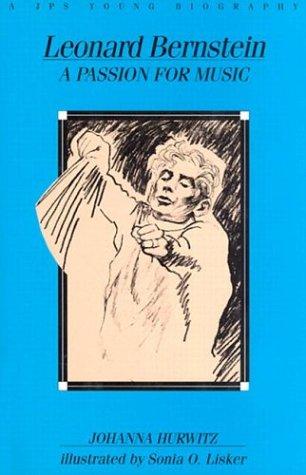 Cover of Leonard Bernstein: A Passion for Music