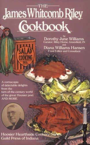 Cover of James Whitcomb Riley Cookbook (Hoosier Hearthside Cookery Series)