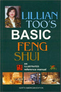 Cover of Lillian Too's Basic Feng Shui: An Illustrated Reference Manual