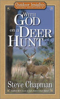 Cover of With God on a Deer Hunt (Outdoor Insights Pocket Devotionals)