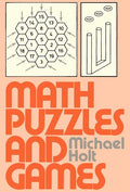 Cover of Math puzzles and games, volumes I & II by Holt, Michael (1996) Hardcover