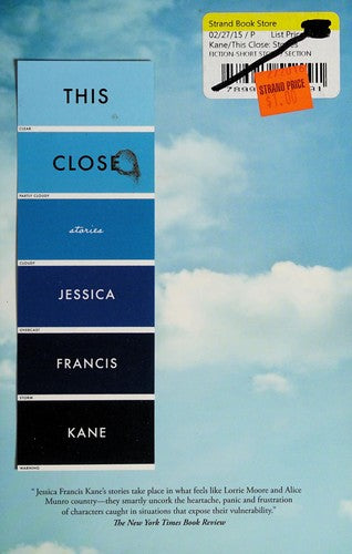 Cover of This Close: Stories