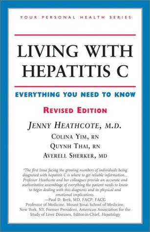 Cover of Living With Hepatitis C: Everything You Need to Know (Your Personal Health)