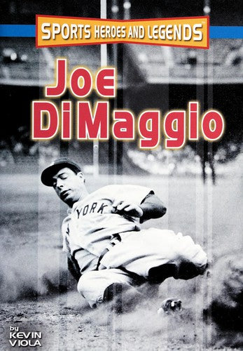 Cover of Joe DiMaggio (Sports Heroes and Legends Series)