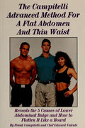 Cover of The Campitelli advanced method for a flat abdomen and thin waist