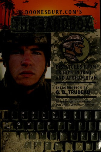 Cover of Doonesbury.com's The Sandbox: Dispatches from Troops in Iraq and Afghanistan