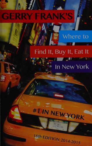 Cover of Gerry Frank's Where to Find It, Buy It, Eat It in New York