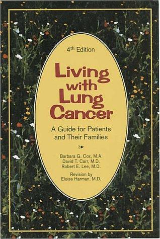 Cover of Living With Lung Cancer: A Guide for Patients and Their Families