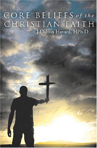 Cover of Core Beliefs of the Christian Faith
