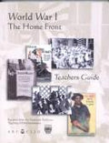 Cover of World War I: The Home Front: Teachers Guide