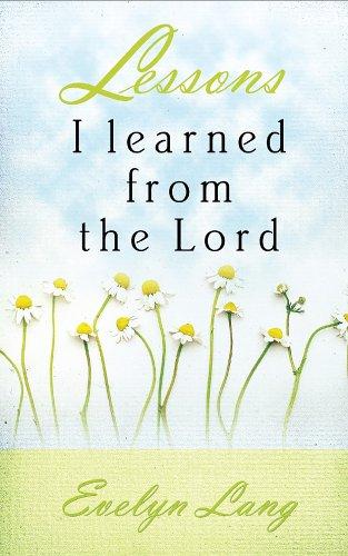 Cover of Lessons I Learned From The Lord