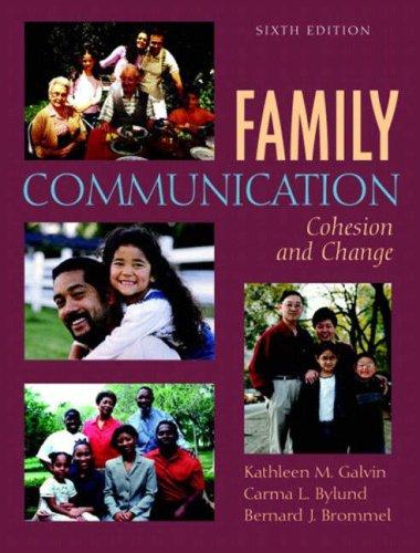 Cover of Family Communication: Cohesion and Change (6th Edition)